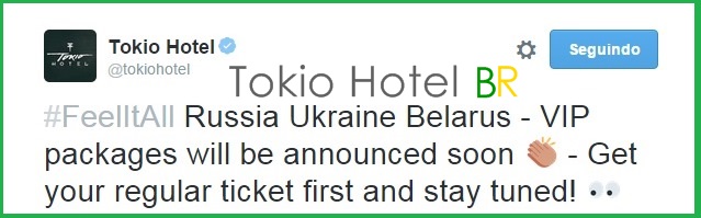 Twitter @tokiohotel: Pacotes VIP para shows em Rússia, Bielorrússia e Ucrânia serão anunciados em breve! (06.08.15)