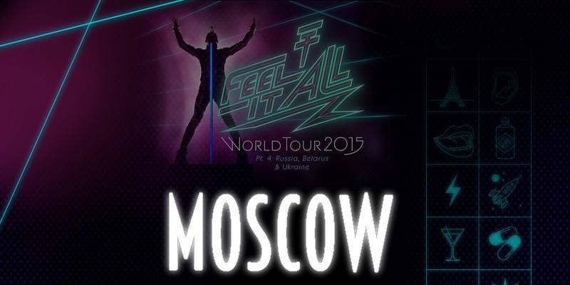 Feel It All – Parte 4: Moscow, Rússia (10.11.15)